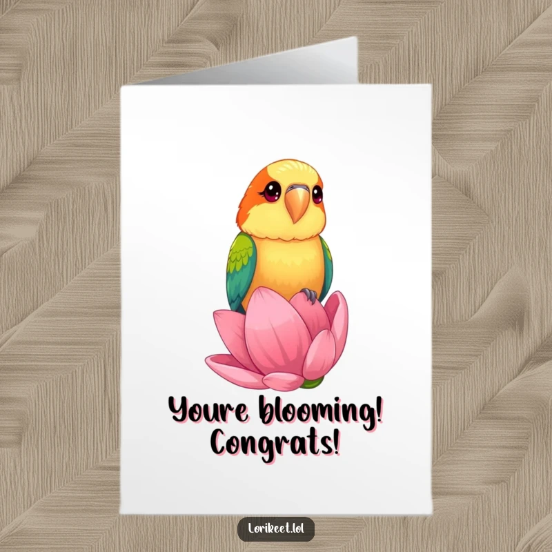 Funny Free Printable Congratulations Card showing a curious lorikeet perched on a giant flower bud, celebrating blooming achievements.